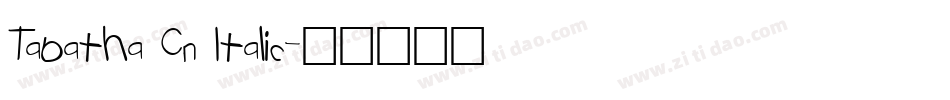Tabatha Cn Italic字体转换